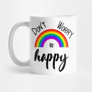 Don't worry be happy Mug